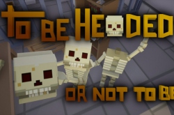 To Be Headed Or Not To Be