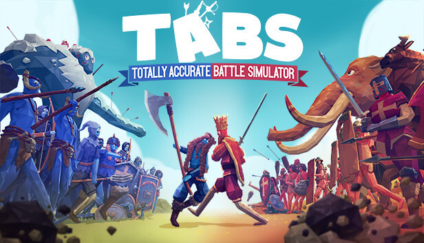 Totally Accurate Battle Simulator (TABS) Totally Accurate Battle Simulator (TABS)