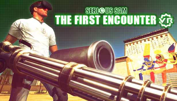 Serious Sam VR: The First Encounter Serious Sam VR: The First Encounter