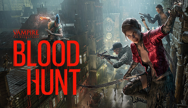 Vampire: The Masquerade - Bloodhunt Vampire: The Masquerade - Bloodhunt
