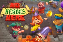 No Heroes Here