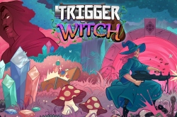 Trigger Witch