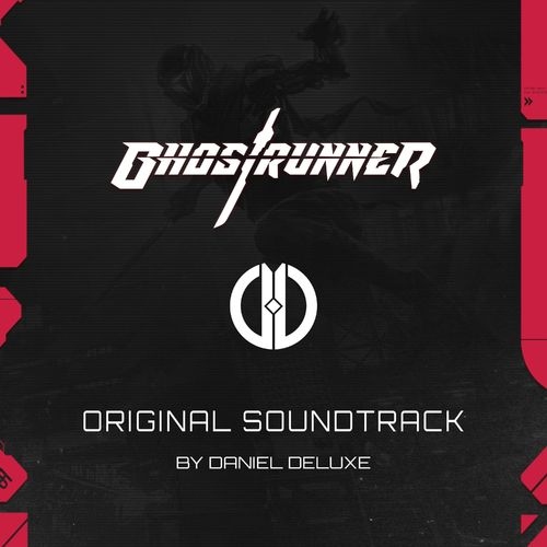 Музыка из Ghostrunner (Original Game Soundtrack)