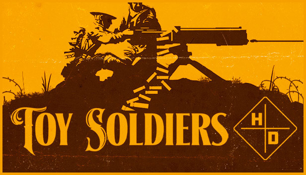 Toy Soldiers: HD Toy Soldiers: HD