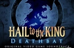   Hail To The King: Deathbat (Original Soundtrack)