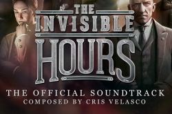   The Invisible Hours (Original Game Soundtrack)