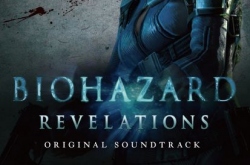   Resident Evil: Revelations / Biohazard: Revelations (Original Soundtrack)