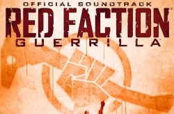   Red Faction: Guerrilla (Oirignal Soundtrack)