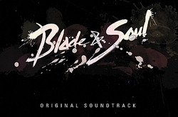 Музыка из Blade & Soul - The Story (Original Soundtrack)