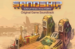 Музыка из Sandship: Crafting Factory (Original Game Soundtrack)