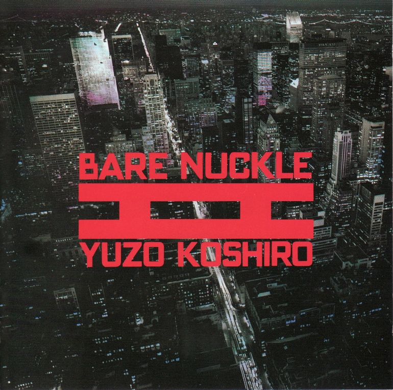   Streets of Rage II / Bare Knuckle II (Original Game Soundtrack)