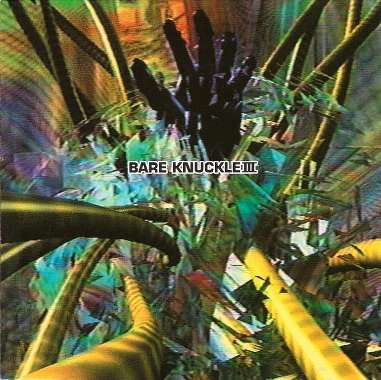   Streets of Rage III / Bare Knuckle III (Original Game Soundtrack)