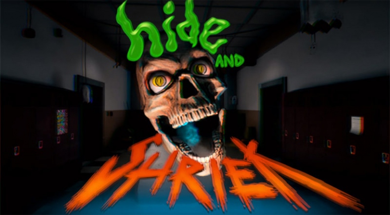 Hide and Shriek Hide and Shriek