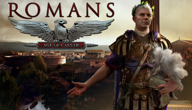 Romans: Age of Caesar Romans: Age of Caesar