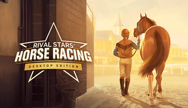 Rival Stars Horse Racing: Desktop Edition Rival Stars Horse Racing: Desktop Edition