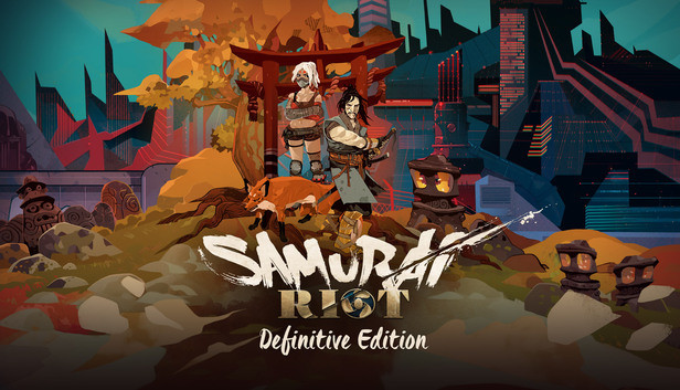 Samurai Riot Definitive Edition Samurai Riot Definitive Edition