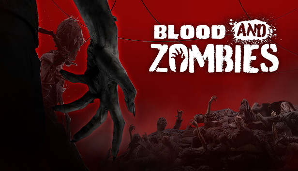 Blood And Zombies Blood And Zombies