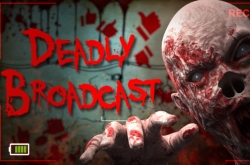 Deadly Broadcast