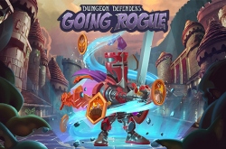 Dungeon Defenders: Going Rogue