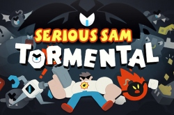Serious Sam: Tormental