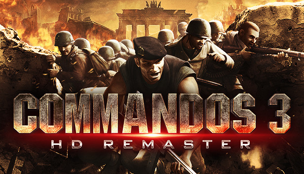 Commandos 3 - HD Remaster Commandos 3 - HD Remaster