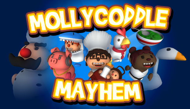 Mollycoddle Mayhem Mollycoddle Mayhem