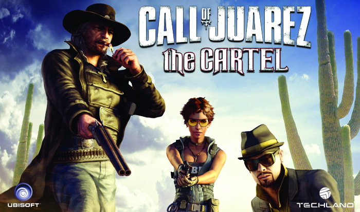 Call of Juarez: The Cartel Call of Juarez: The Cartel