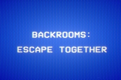 Backrooms: Escape Together