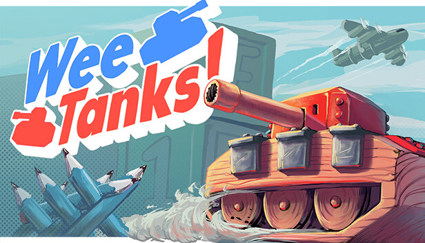 Wee Tanks! Wee Tanks!