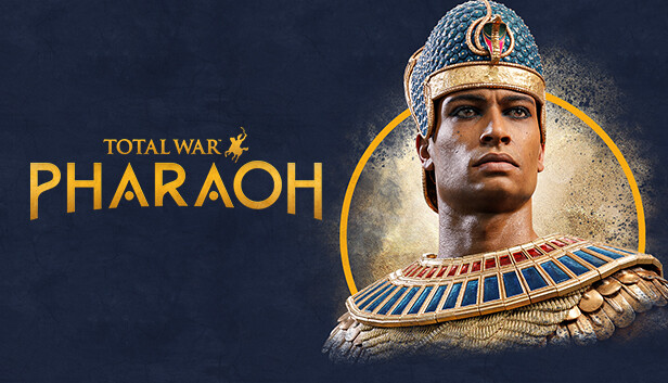 Total War: PHARAOH Total War: PHARAOH