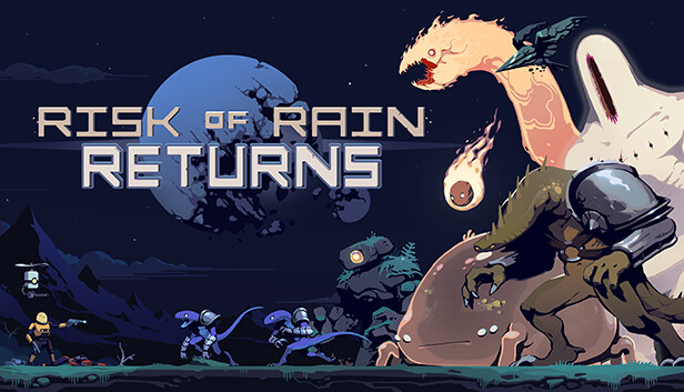 Risk of Rain Returns Risk of Rain Returns