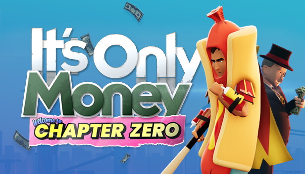 It's Only Money It's Only Money