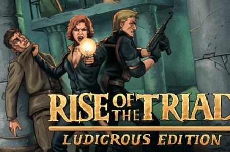 Rise of the Triad: Ludicrous Edition