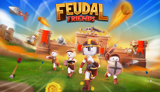 Feudal Friends Feudal Friends