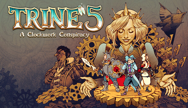 Trine 5: A Clockwork Conspiracy Trine 5: A Clockwork Conspiracy