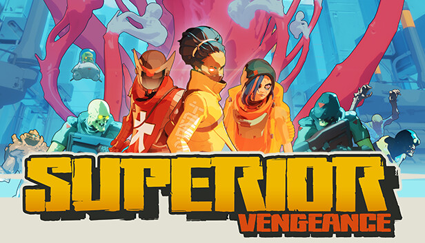 Superior: Vengeance Superior: Vengeance