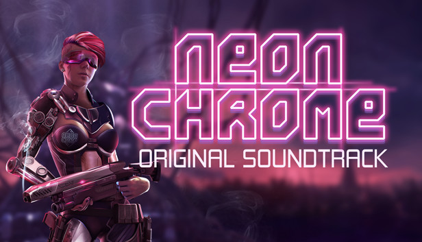 Neon Chrome Neon Chrome