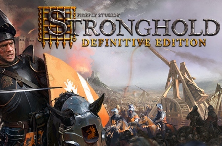 Stronghold: Definitive Edition