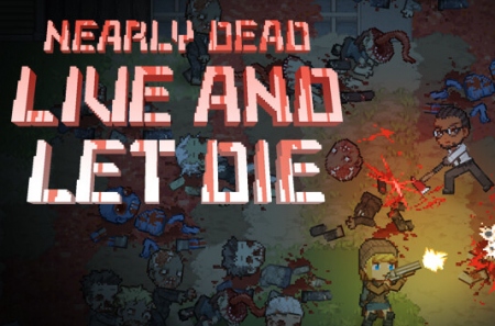 Nearly Dead - Live and Let Die