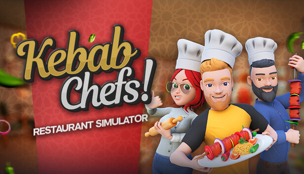 Kebab Chefs! - Restaurant Simulator Kebab Chefs! - Restaurant Simulator