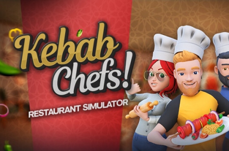 Kebab Chefs! - Restaurant Simulator