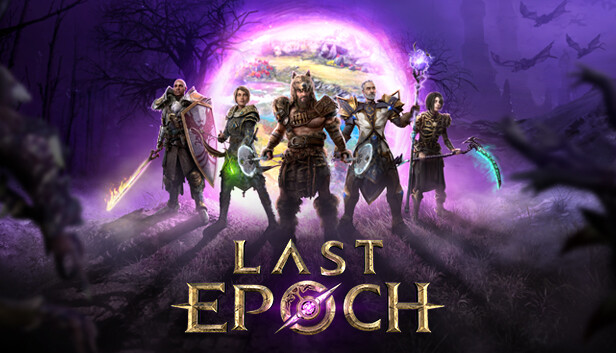 Last Epoch Last Epoch