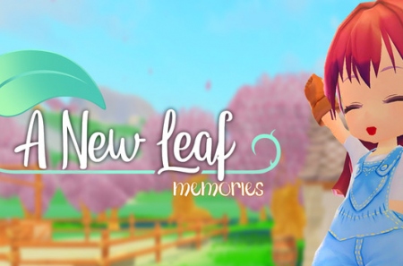 A New Leaf: Memories