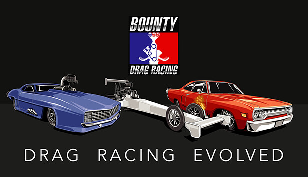 Bounty: Drag Racing Bounty: Drag Racing