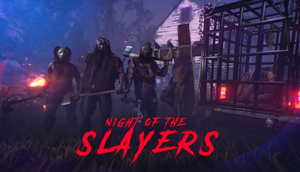 Night of the Slayers Night of the Slayers