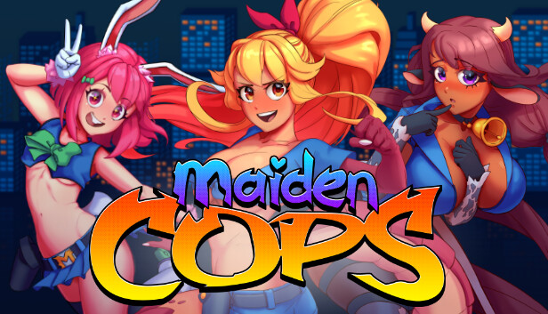 Maiden Cops Maiden Cops
