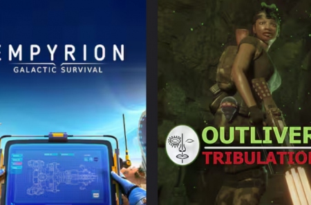 Epic   Outliver: Tribulation    Empyrion - Galactic Survival