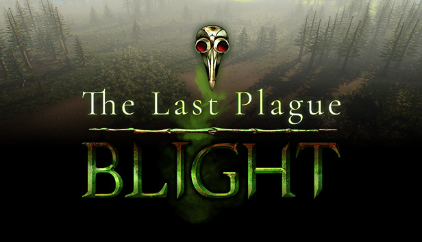 The Last Plague: Blight The Last Plague: Blight