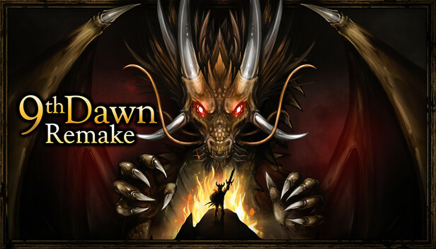 9th Dawn Remake 9th Dawn Remake