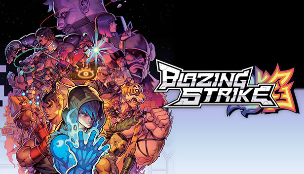 Blazing Strike Blazing Strike